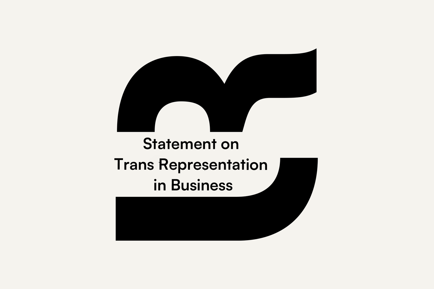 Statement on Trans Representation in Business